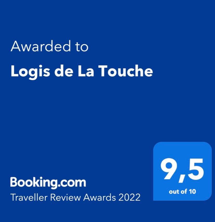 Logis De La Touche * Saint-Hilaire-des-Loges